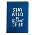 Dark Blue Velvet Notebook - 80 pages - Stay Wild Moon Child